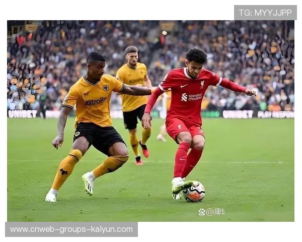 利物浦边路冲击能力增强，宽度利用更加充分